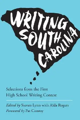 Lynn / Rogers |  Writing South Carolina | eBook | Sack Fachmedien