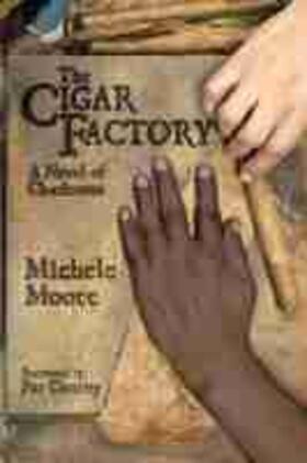 Moore |  The Cigar Factory | Buch |  Sack Fachmedien