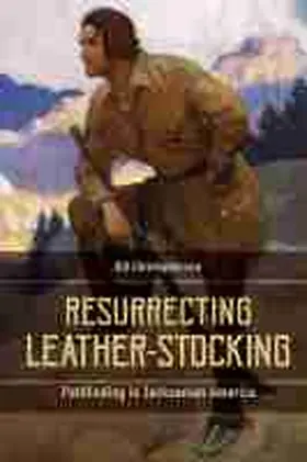 Christophersen |  Resurrecting Leather-Stocking | Buch |  Sack Fachmedien