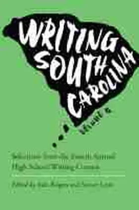 Rogers / Lynn |  Writing South Carolina | Buch |  Sack Fachmedien