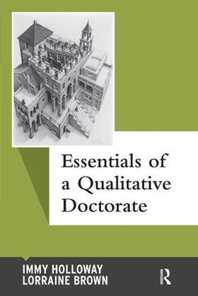 Holloway / Brown |  Essentials of a Qualitative Doctorate | Buch |  Sack Fachmedien