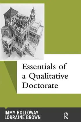 Holloway / Brown |  Essentials of a Qualitative Doctorate | Buch |  Sack Fachmedien