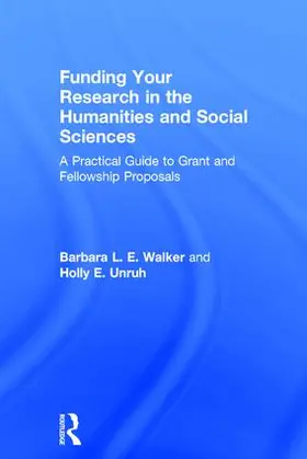 Walker / Unruh |  Funding Your Research in the Humanities and Social Sciences | Buch |  Sack Fachmedien