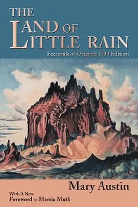 Austin |  The Land of Little Rain | eBook | Sack Fachmedien