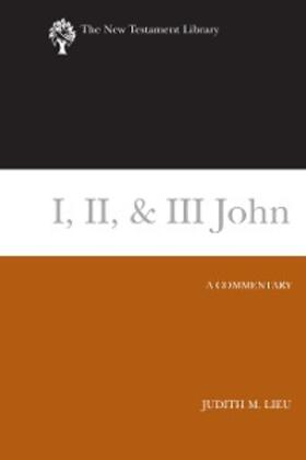 Lieu |  I, II, & III John | eBook | Sack Fachmedien