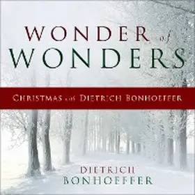 Bonhoeffer |  Wonder of Wonders | eBook | Sack Fachmedien