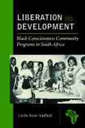 Hadfield |  Liberation and Development | Buch |  Sack Fachmedien