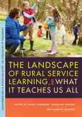  The Landscape of Rural Service Learning, and What It Teaches Us All | Buch |  Sack Fachmedien