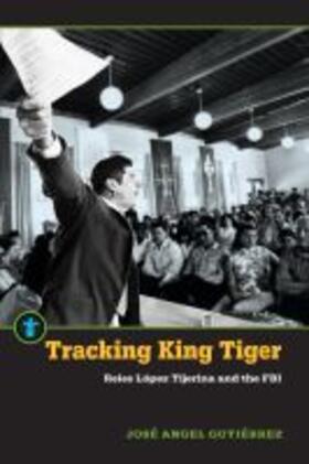 Gutiérrez |  Tracking King Tiger | Buch |  Sack Fachmedien