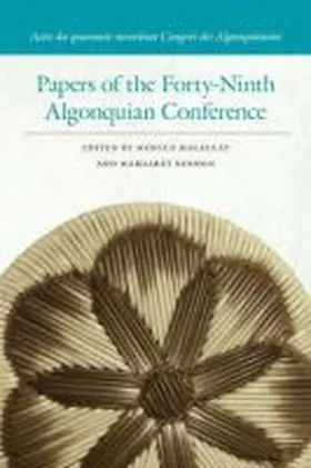 Macaulay / Noodin |  Papers of the Forty-Ninth Algonquian Conference | Buch |  Sack Fachmedien