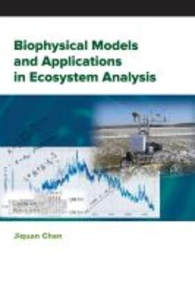 Chen |  Biophysical Models and Applications in Ecosystem Analysis | Buch |  Sack Fachmedien