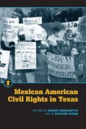 Mexican American Civil Rights in Texas | Buch | 978-1-61186-404-5 | sack.de