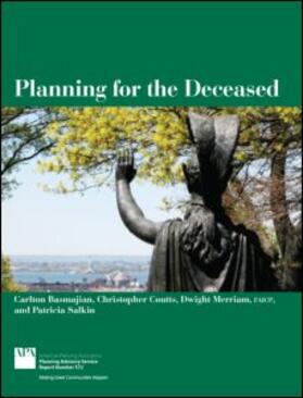 Basmajian / Coutts / Merriam | Planning for the Deceased | Buch | 978-1-61190-082-8 | sack.de