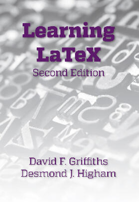 Griffiths / Higham |  Learning LaTeX | Buch |  Sack Fachmedien