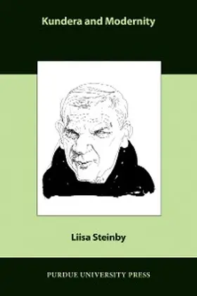 Steinby |  Kundera and Modernity | eBook | Sack Fachmedien