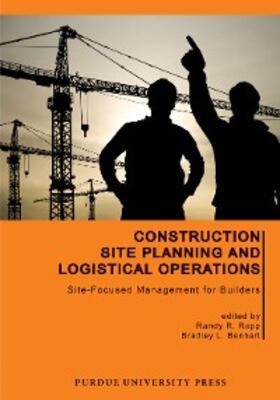 Rapp / Benhart |  Construction Site Planning and Logistical Operations | eBook | Sack Fachmedien