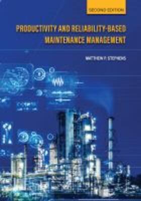  Productivity and Reliability-Based Maintenance Management | Buch |  Sack Fachmedien