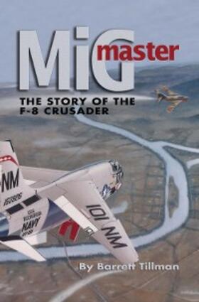 Tillman |  MiG Master, Second Edition | eBook | Sack Fachmedien