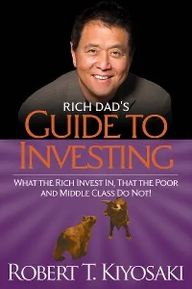 Kiyosaki |  Rich Dad's Guide to Investing | eBook | Sack Fachmedien