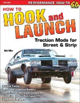 Miller | How to Hook & Launch: Traction Mods for Street & Strip | E-Book | sack.de