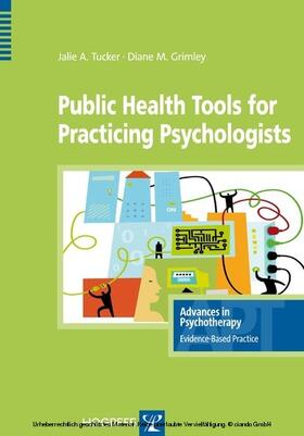 Tucker / Grimley |  Public Health Tools for Practicing Psychologists | eBook | Sack Fachmedien