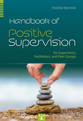 Beck / Bannink |  Handbook of Positive Supervision | eBook | Sack Fachmedien