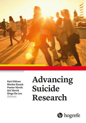 Kõlves / Sisask / Värnik |  Advancing Suicide Research | eBook | Sack Fachmedien