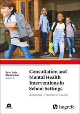 Cole / Kokai |  Consultation and Mental Health Interventions in School Settings | eBook | Sack Fachmedien