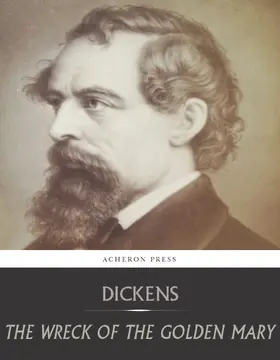 Dickens |  The Wreck of the Golden Mary | eBook | Sack Fachmedien