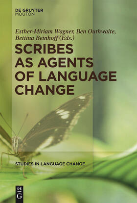 Wagner / Grossman / Outhwaite |  Scribes as Agents of Language Change | Buch |  Sack Fachmedien