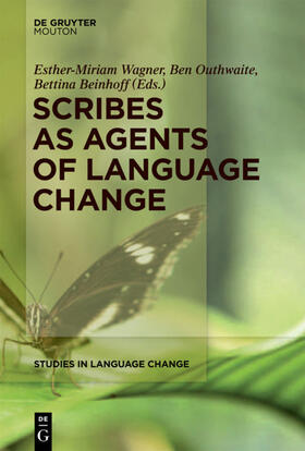 Wagner / Outhwaite / Beinhoff |  Scribes as Agents of Language Change | eBook | Sack Fachmedien