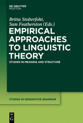 Stolterfoht / Featherston |  Empirical Approaches to Linguistic Theory | eBook | Sack Fachmedien