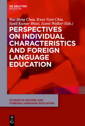 Chan / Chin / Bhatt |  Perspectives on Individual Characteristics and Foreign Language Education | eBook | Sack Fachmedien