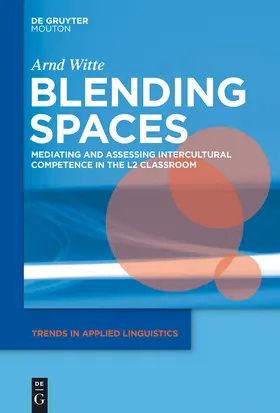 Witte |  Blending Spaces | Buch |  Sack Fachmedien