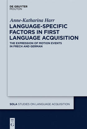 Harr |  Language-Specific Factors in First Language Acquisition | eBook | Sack Fachmedien