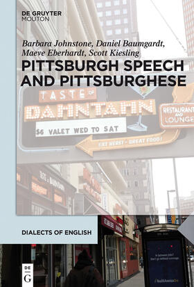 Johnstone / Kiesling / Baumgardt |  Pittsburgh Speech and Pittsburghese | Buch |  Sack Fachmedien