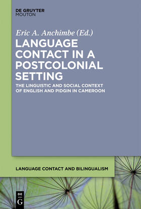 Anchimbe |  Language Contact in a Postcolonial Setting | Buch |  Sack Fachmedien