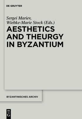Mariev / Stock |  Aesthetics and Theurgy in Byzantium | eBook | Sack Fachmedien