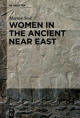 Stol | Women in the Ancient Near East | E-Book | sack.de