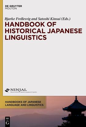 Frellesvig / Kinsui |  Handbook of Historical Japanese Linguistics | eBook | Sack Fachmedien