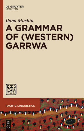 Mushin |  A Grammar of (Western) Garrwa | Buch |  Sack Fachmedien