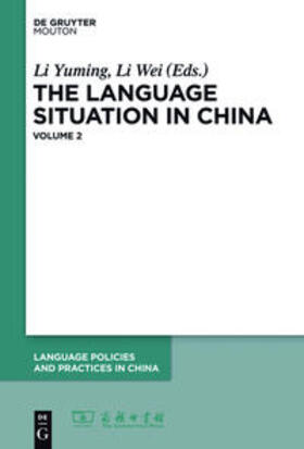 Yuming / Wei |  The Language Situation in China, Volume 2 | Buch |  Sack Fachmedien