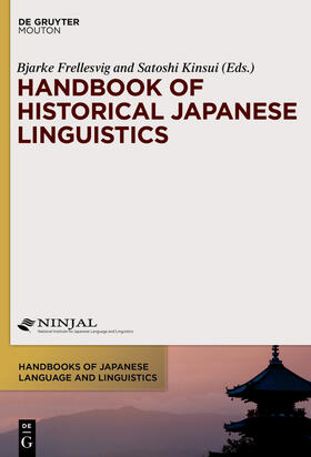 Frellesvig / Kinsui |  Handbook of Historical Japanese Linguistics | Buch |  Sack Fachmedien
