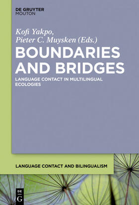 Yakpo / Muysken |  Boundaries and Bridges | eBook | Sack Fachmedien
