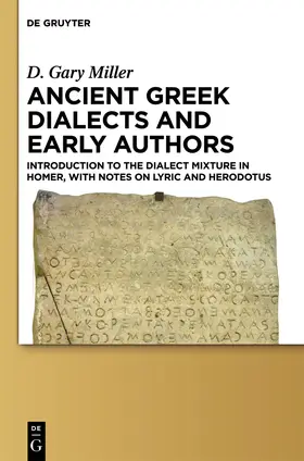 Miller |  Ancient Greek Dialects and Early Authors | Buch |  Sack Fachmedien