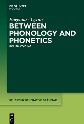 Cyran |  Between Phonology and Phonetics | eBook | Sack Fachmedien