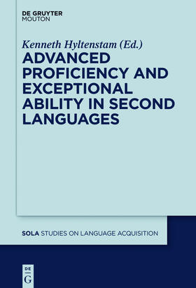 Hyltenstam |  Advanced Proficiency and Exceptional Ability in Second Languages | eBook | Sack Fachmedien