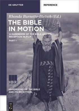 Burnette-Bletsch |  The Bible in Motion | Buch |  Sack Fachmedien