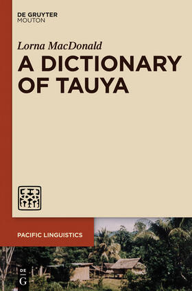 MacDonald |  A Dictionary of Tauya | Buch |  Sack Fachmedien