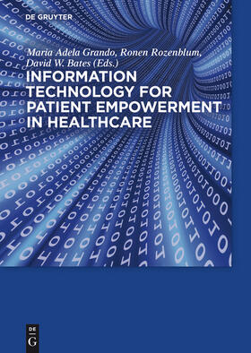 Grando / Bates / Rozenblum |  Information Technology for Patient Empowerment in Healthcare | Buch |  Sack Fachmedien